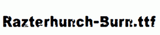 Razterhunch-Burn.ttf