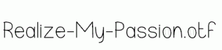 Realize-My-Passion.otf