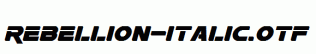 Rebellion-Italic.otf