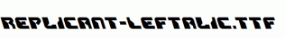 Replicant-Leftalic.ttf