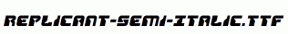 Replicant-Semi-Italic.ttf