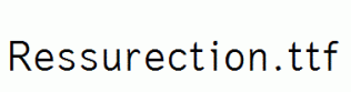 Ressurection.ttf