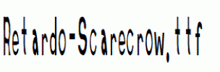 Retardo-Scarecrow.ttf