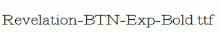 Revelation-BTN-Exp-Bold.ttf