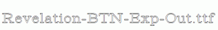 Revelation-BTN-Exp-Out.ttf