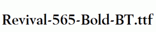Revival-565-Bold-BT.ttf