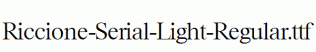 Riccione-Serial-Light-Regular.ttf