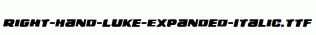 Right-Hand-Luke-Expanded-Italic.ttf