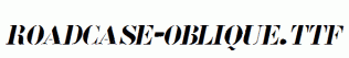 Roadcase-Oblique.ttf