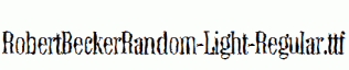 RobertBeckerRandom-Light-Regular.ttf
