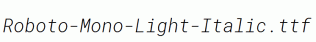 Roboto-Mono-Light-Italic.ttf