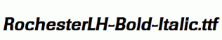 RochesterLH-Bold-Italic.ttf
