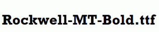 Rockwell-MT-Bold.ttf