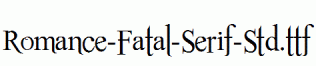 Romance-Fatal-Serif-Std.ttf