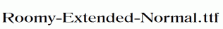 Roomy-Extended-Normal.ttf