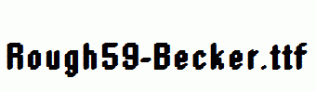 Rough59-Becker.ttf
