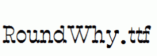RoundWhy.ttf