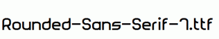 Rounded-Sans-Serif-7.ttf