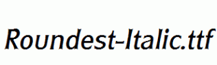 Roundest-Italic.ttf