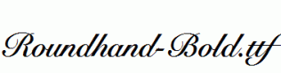 Roundhand-Bold.ttf