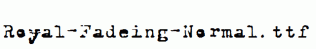Royal-Fadeing-Normal.ttf