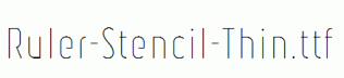 Ruler-Stencil-Thin.ttf