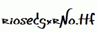 riosedgxrNo.ttf