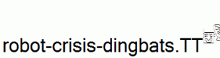 robot-crisis-dingbats.ttf