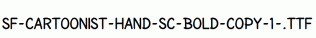 SF-Cartoonist-Hand-SC-Bold-copy-1-.ttf