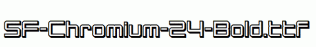 SF-Chromium-24-Bold.ttf
