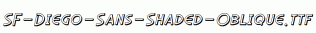 SF-Diego-Sans-Shaded-Oblique.ttf