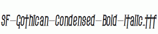 SF-Gothican-Condensed-Bold-Italic.ttf