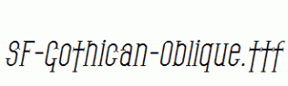 SF-Gothican-Oblique.ttf