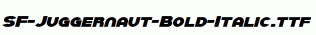 SF-Juggernaut-Bold-Italic.ttf