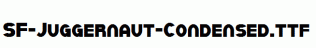 SF-Juggernaut-Condensed.ttf