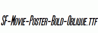 SF-Movie-Poster-Bold-Oblique.ttf
