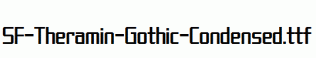 SF-Theramin-Gothic-Condensed.ttf