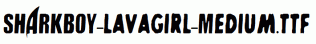 SHARKBOY-lavagirl-Medium.ttf