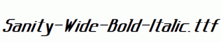 Sanity-Wide-Bold-Italic.ttf