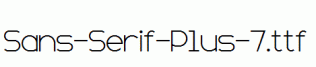 Sans-Serif-Plus-7.ttf