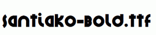 Santiako-Bold.ttf