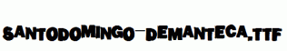 SantoDomingo-DeManteca.ttf