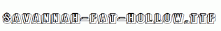 Savannah-Fat-Hollow.ttf