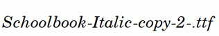 Schoolbook-Italic-copy-2-.ttf