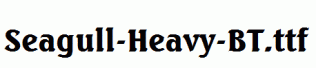 Seagull-Heavy-BT.ttf