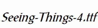 Seeing-Things-4.ttf