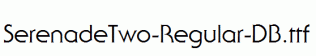 SerenadeTwo-Regular-DB.ttf