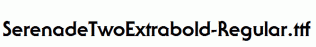SerenadeTwoExtrabold-Regular.ttf