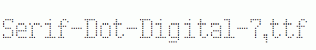 Serif-Dot-Digital-7.ttf