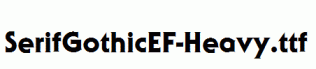 SerifGothicEF-Heavy.ttf
